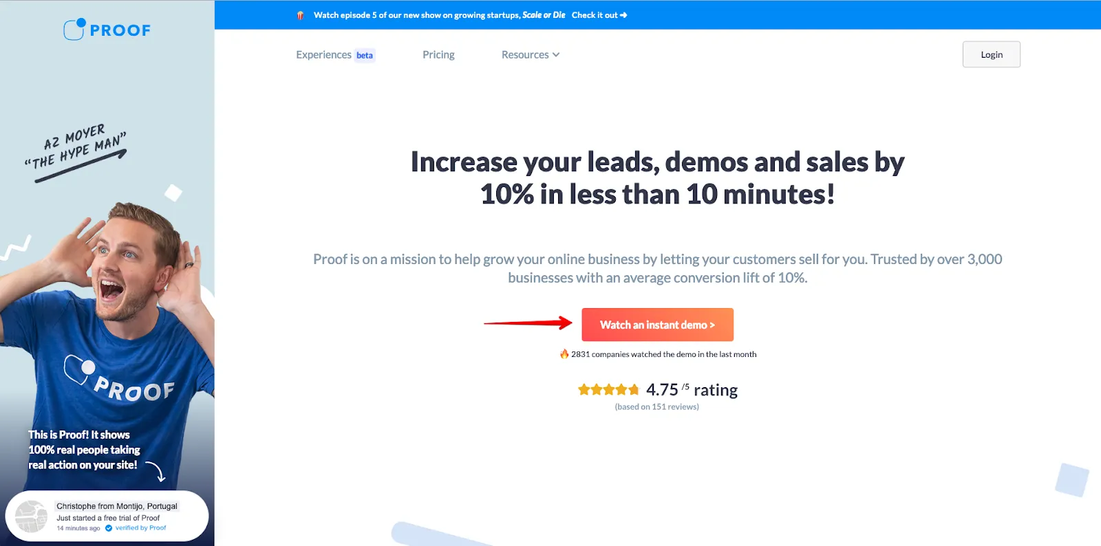 Book a demo: On a visitor’s first visit to your site, push them towards a demo signup to show them exactly what your SaaS can do for their site.