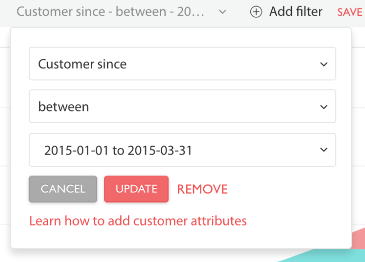 The UI for adding the "customer since" filter