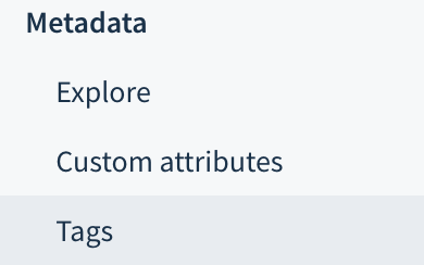 The tags manager can be found under Data platform > Metadata in your ChartMogul account